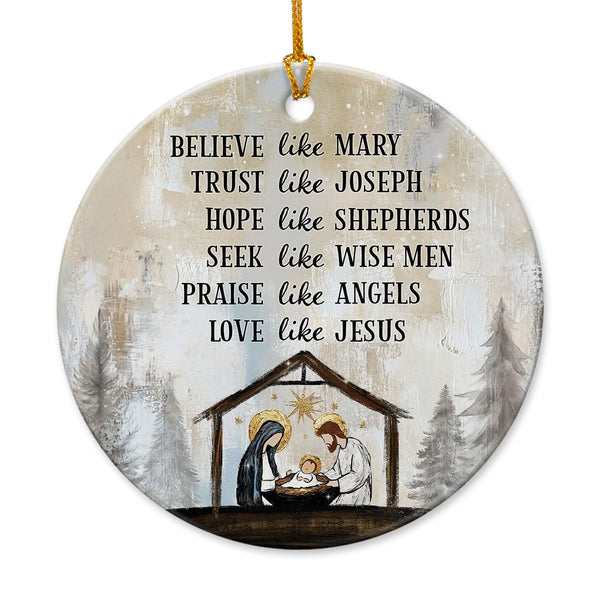 2025 Nativity Christmas Ornaments - Believe Like Mary Trust Like Joseph Jesus Christmas Decorations