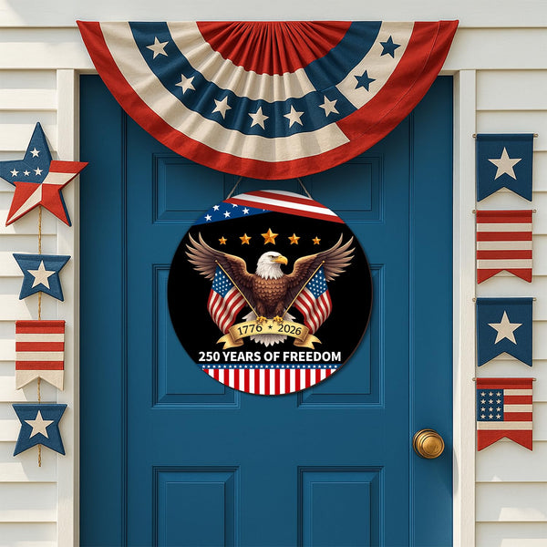 250 Anniversary America Door Sign 4th of July US 250 Years of Freedom 1776-2026 Patriotic Wreath Independence Wooden Wall Decor
