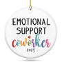 Christmas Coworker Gifts for Women Friends - Emotional Support Ceramic Christmas Ornaments 2025