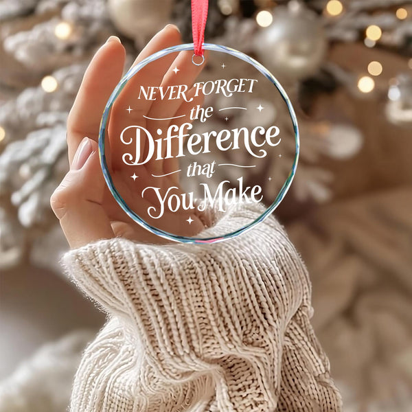 Boss Gifts Never Forget The Difference You Make Ornament Thank You Gifts - Christmas for Employee Coworker Nurse Gift
