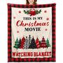50'' x 60'' Christmas Throw Blanket This is My Christmas Movie Watching Blanket Plush Warm Black Red Movie Lover Gifts
