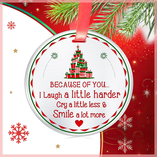 Elegant Chef Family Friends Love Gifts Christmas Ornament- Because of You I Laugh A Little Harder Cry A Little Less &amp; Smile A Lot More