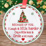 Elegant Chef Family Friends Love Gifts Christmas Ornament- Because of You I Laugh A Little Harder Cry A Little Less &amp; Smile A Lot More