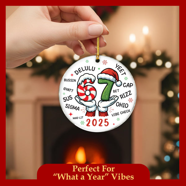 Funny 67 Christmas Ornament 2025, Six Seven Teen Slang Xmas Ornaments 2025, 67 Ornament
