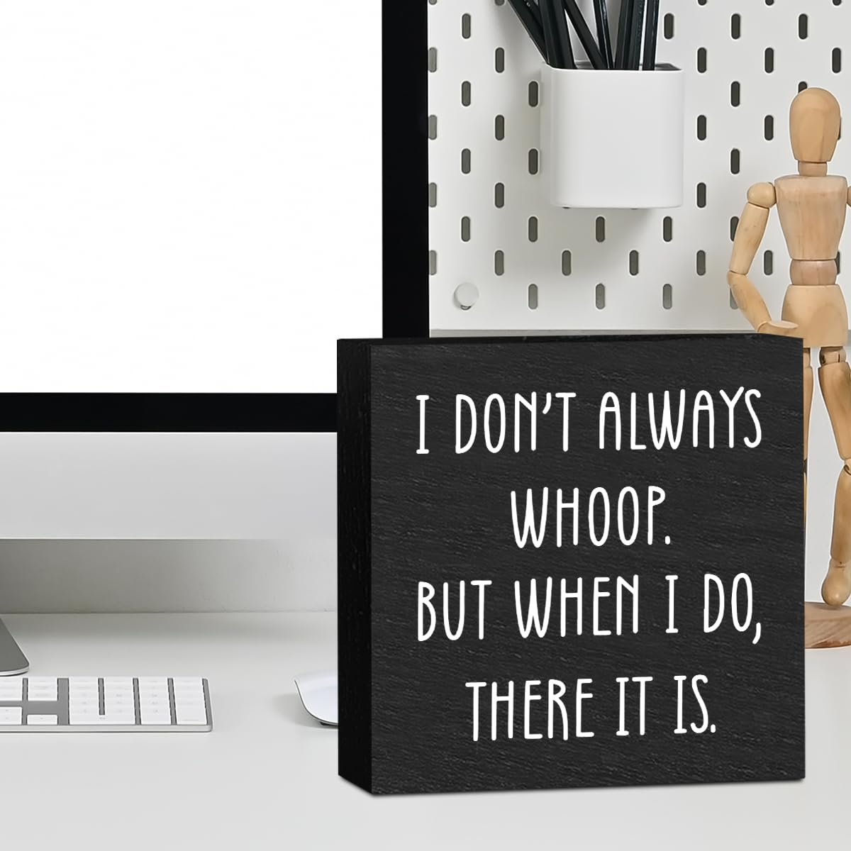 Funny Quotes Office Supplies Rustic Desk Decor Black Wooden Box Sign