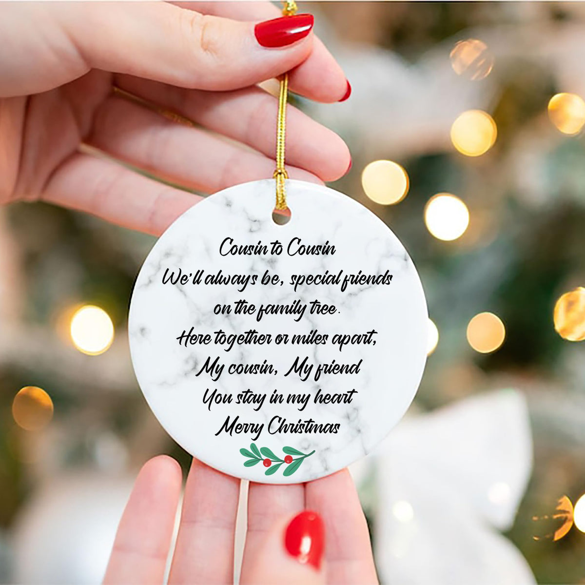 Cousin to Cousin Christmas Ornament, Family Christmas Ornament, Best Cousin Two-Side Printed Ornament