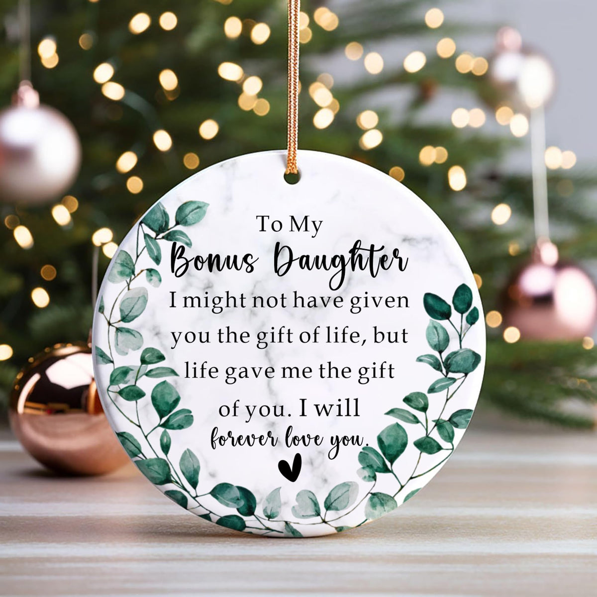 to My Bonus Daughter Christmas Ornament from Mom and Dad