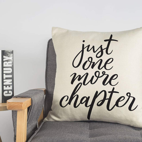 Just One More Chapter Throw Pillow Case Cushion Cover Book Lovers Linen 18 x 18 Inch