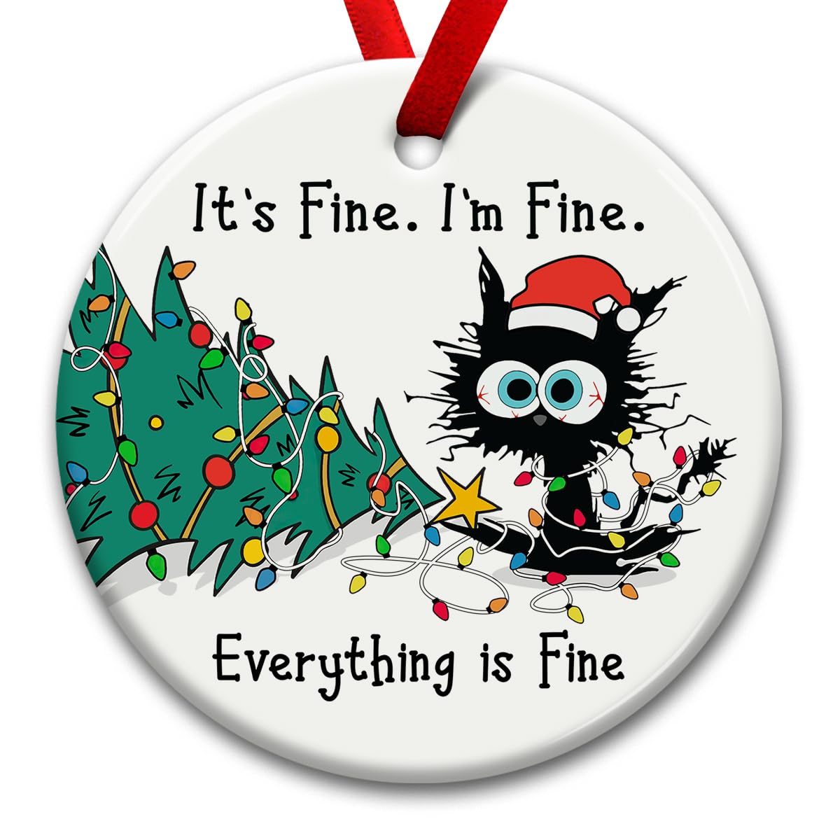 Funny Christmas Hanging Ornaments, Black Cat Tree Ornament, Gifts for Cat Lovers - It's Fine I'm Fine