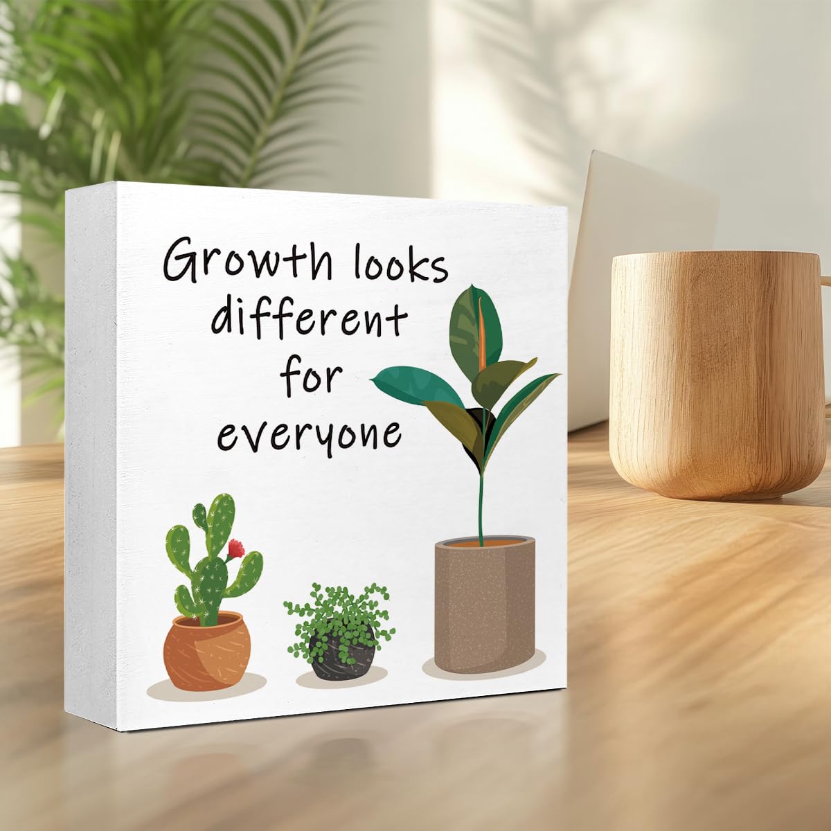 nspirational Wood Block Sign,Growth Looks Different for Everyone Plant Motivational Wooden Block Sign