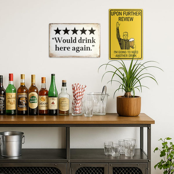 "Would drink here again" Funny Bar Sign or Man Cave Decor | 12x8″ Durable Vintage Metal Beer Signs