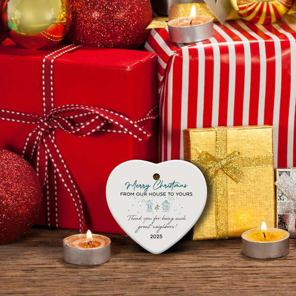 Neighbor Gifts Christmas Ornaments, Neighbor Christmas Ornaments 2025, Funny Friend BFF Bestie Neighbor Ornament Gift Ceramic Ornament