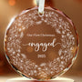 Our First Christmas Ornament, Engaged, Glass Wedding Christmas Ornament