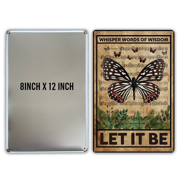 Let It Be The Beatles Metal Tin Sign Wall Decor Retro Whisper Words of Wisdom Butterflies Art Signs