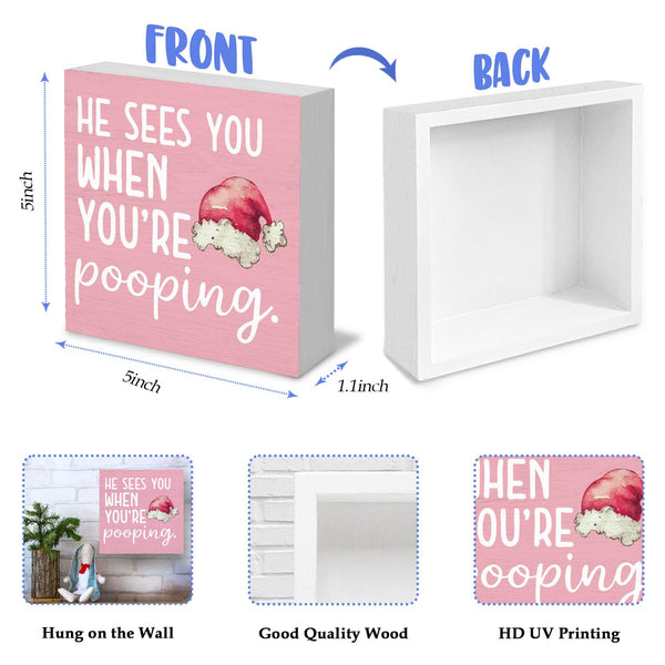 Funny Christmas Bathroom Wooden Box Signs, Christmas Funny Bathroom Decor, He Sees You When You're Pooping Pink