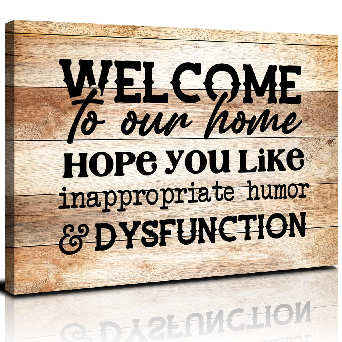 Funny Signs Humor Welcome Sign Pictures Canvas Wall Art for Living Room Wall Decor Funny Saying Quotes Poster