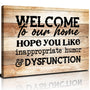 Funny Signs Humor Welcome Sign Pictures Canvas Wall Art for Living Room Wall Decor Funny Saying Quotes Poster