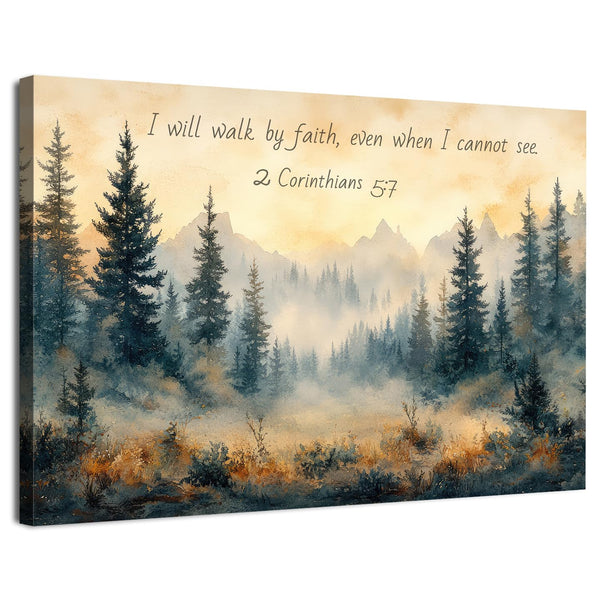 Wall Art Forest Wall Decor Mountain Canvas Prints 2 Corinthians I Will Walk by Faith Posters Artwork