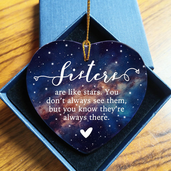 Sisters Are Like Stars Keepsake Gift, Christmas Ornament for Sister, Christmas Gift for Soul Sister, Besties Ceramic Ornament