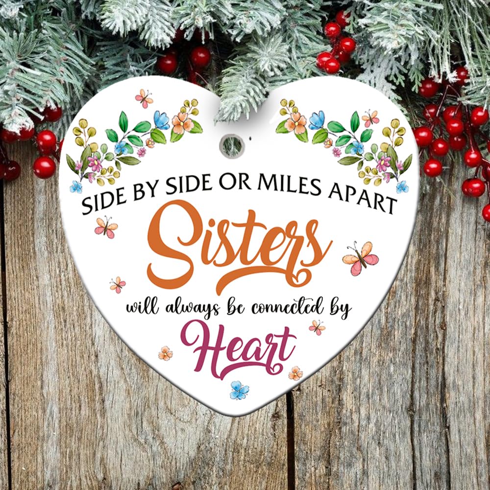 2025 Christmas Ornament - Side by Side Sisters Ceramic Ornament - Sisterhood Cherished Sister Moments