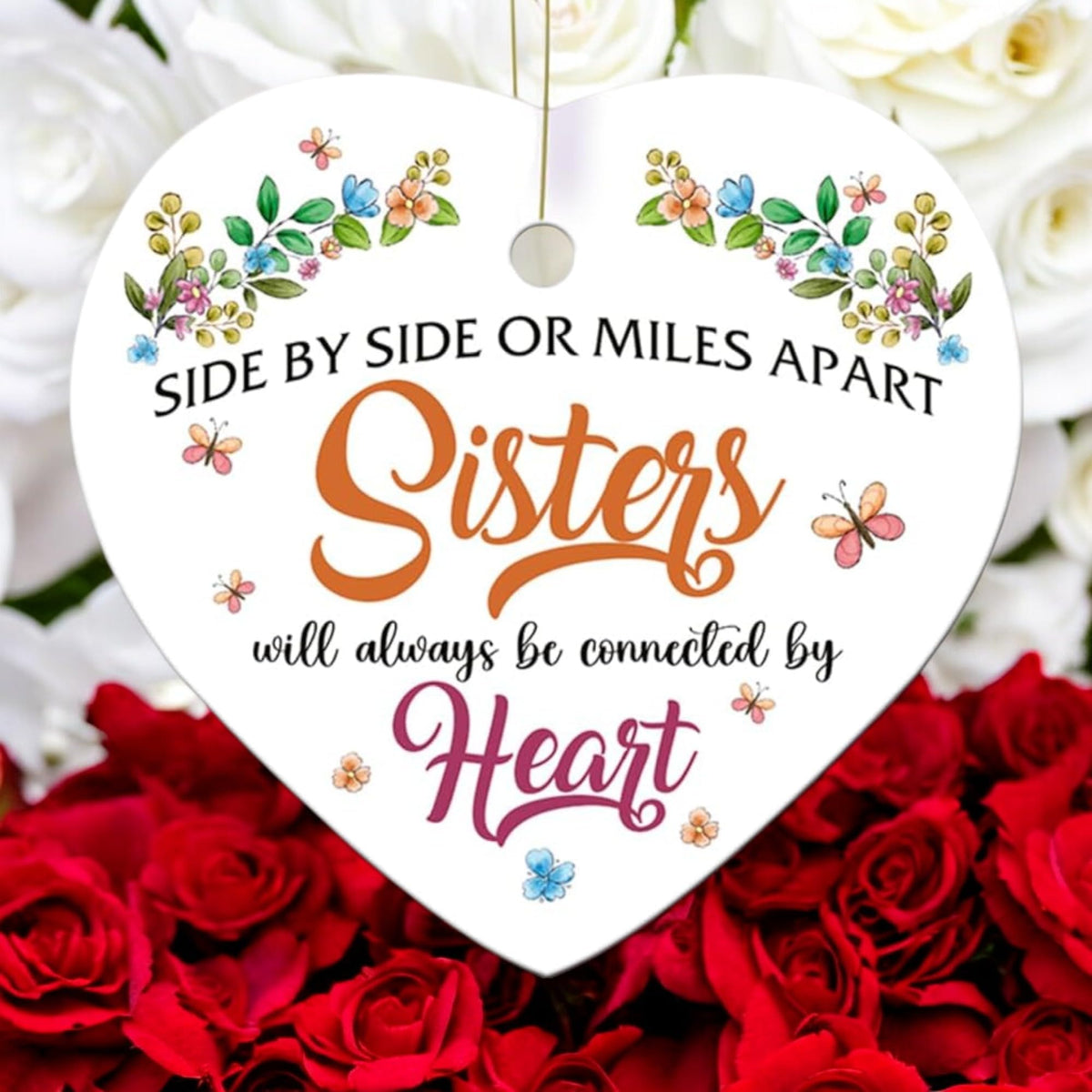 2025 Christmas Ornament - Side by Side Sisters Ceramic Ornament - Sisterhood Cherished Sister Moments