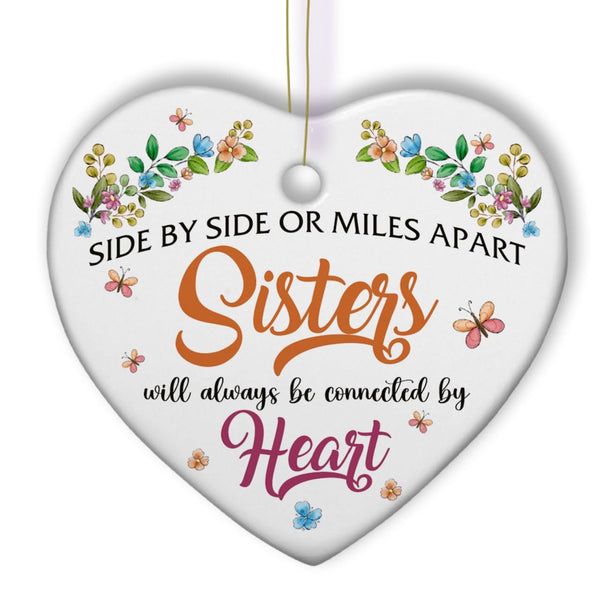 2025 Christmas Ornament - Side by Side Sisters Ceramic Ornament - Sisterhood Cherished Sister Moments