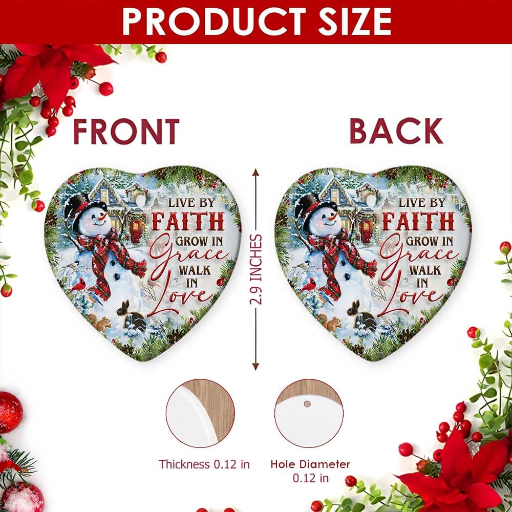 2025 Christmas Ornament - Inspirational Snowman Ceramic Ornament - Live by Faith, Grow in Grace, Walk in Love, Keepsake for Celebrations