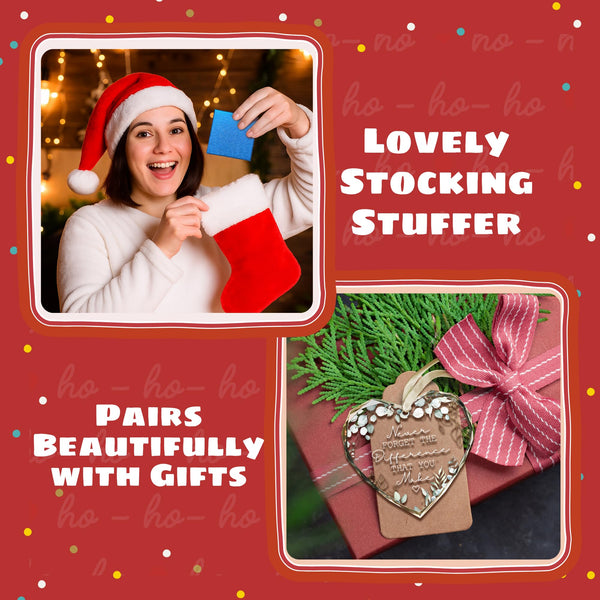 Thank You Gifts - Never Forget The Difference That You Make Ornament - Appreciation Gifts for Women