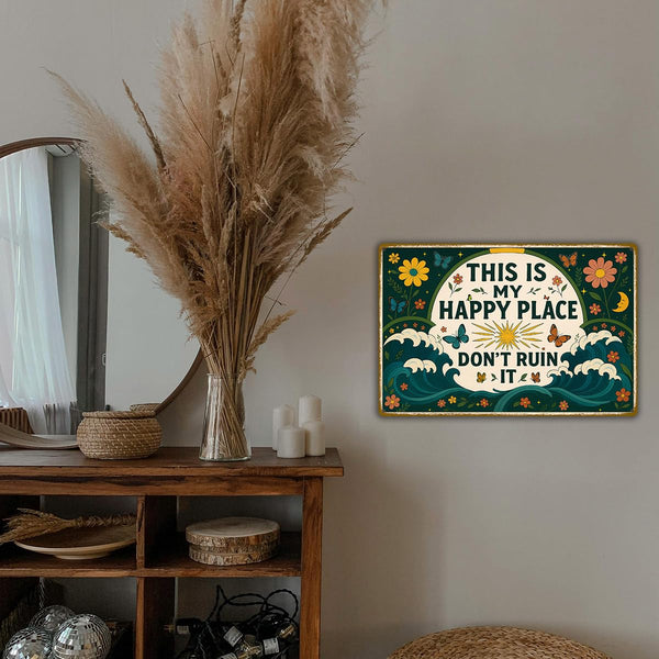 This is My Happy Place Sign – Vintage Metal Tin Wall Art 8x12 Inch – Funny Garden or Home Decor