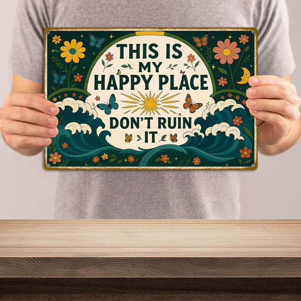 This is My Happy Place Sign – Vintage Metal Tin Wall Art 8x12 Inch – Funny Garden or Home Decor