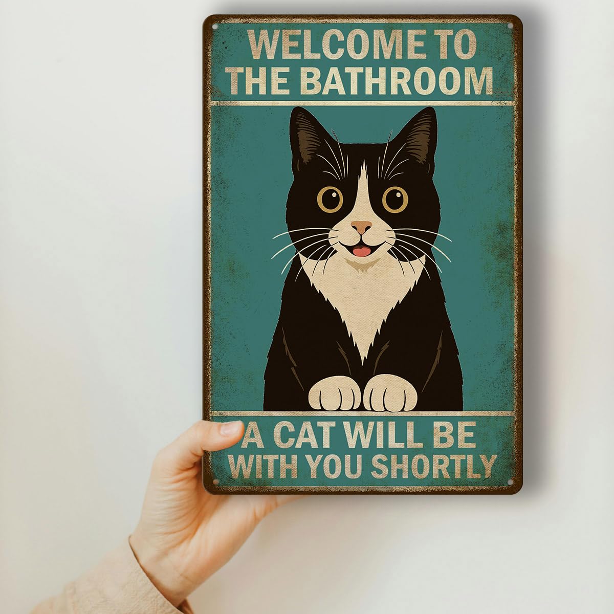 Vintage Funny Bathroom Wall Sign – Welcome to the Bathroom A Cat Will Be With You Shortly