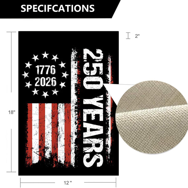 250 Years America Garden Flag,Blessings 250th years Anniversary USA Patriotic Banner