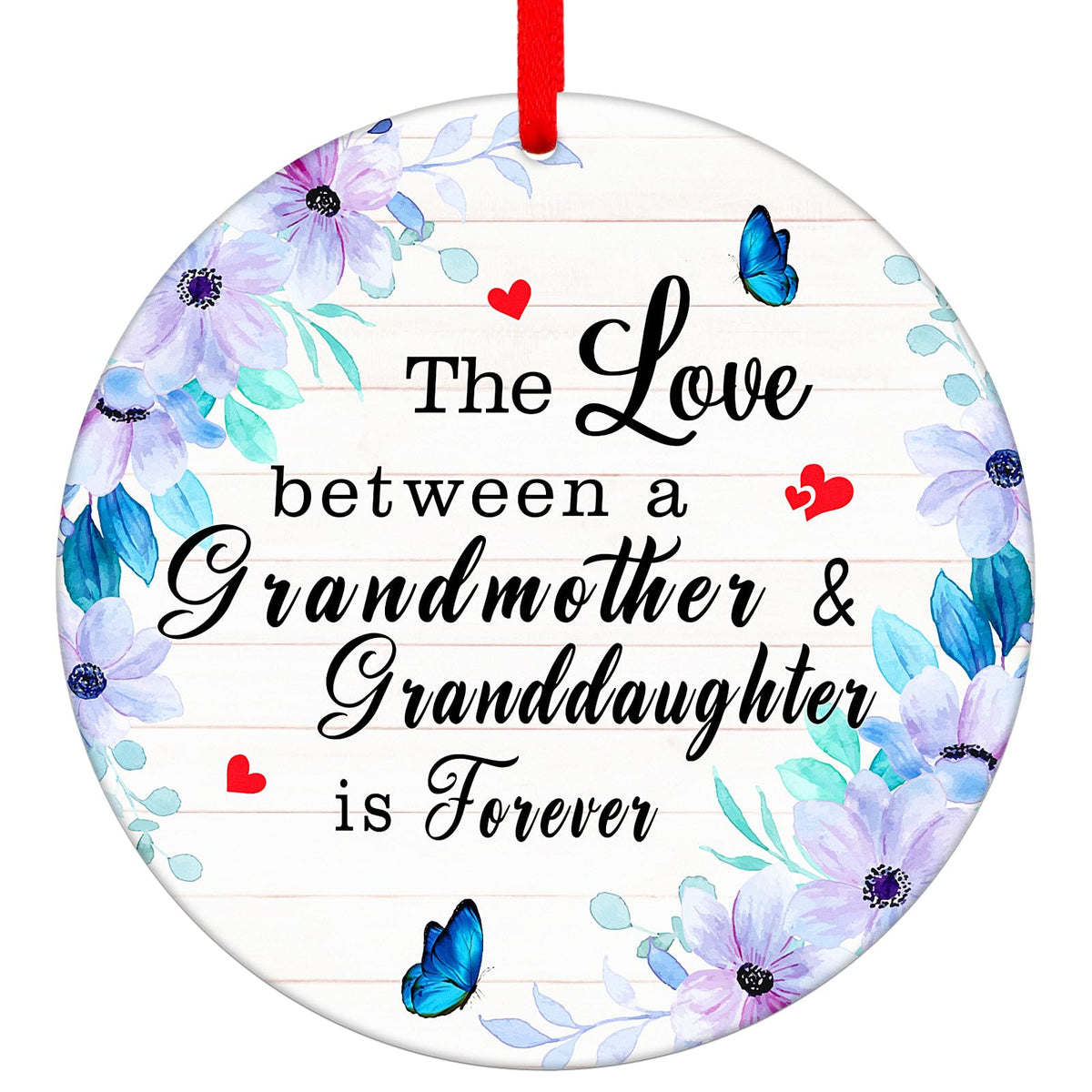 The Love Between Grandmother and Granddaughter is Forever Christmas Ornaments Gifts