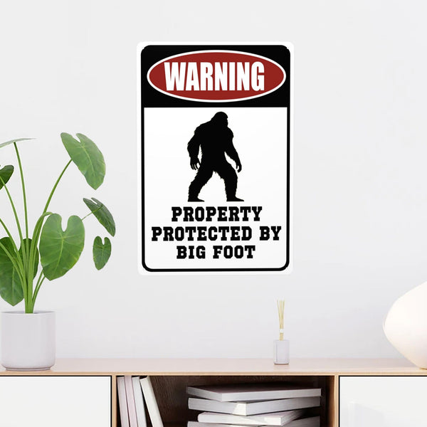 Warning Property Protected by Big Foot Tin Signs – Funny Metal Decor Gift Sign 12x8 Inches