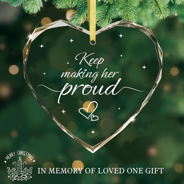 eep Making Her Proud Ornament - Memorial Christmas Tree Decor for Loss of Mom Glass Remembrance