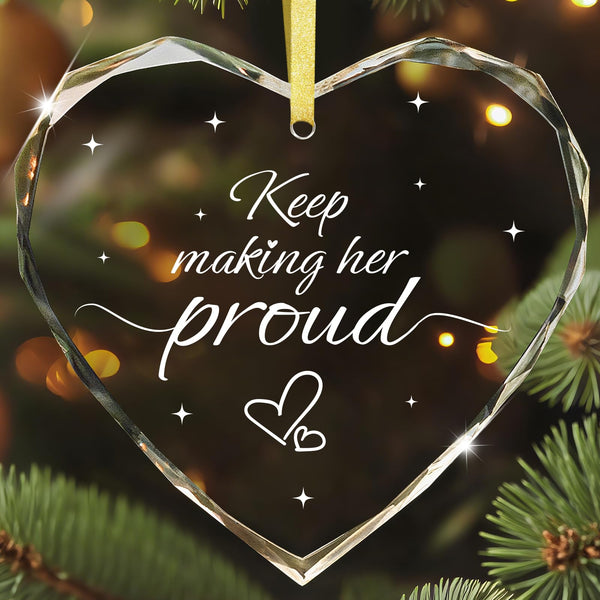eep Making Her Proud Ornament - Memorial Christmas Tree Decor for Loss of Mom Glass Remembrance