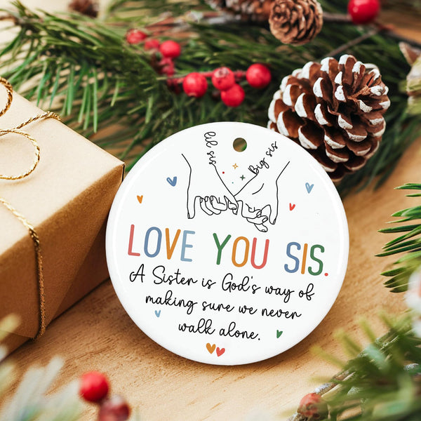 Sister Ornament 2025 - Sisters Gifts for Women - Birthday, Christmas Ideas for Older Sisters Adult, Big Sis, Little Sis