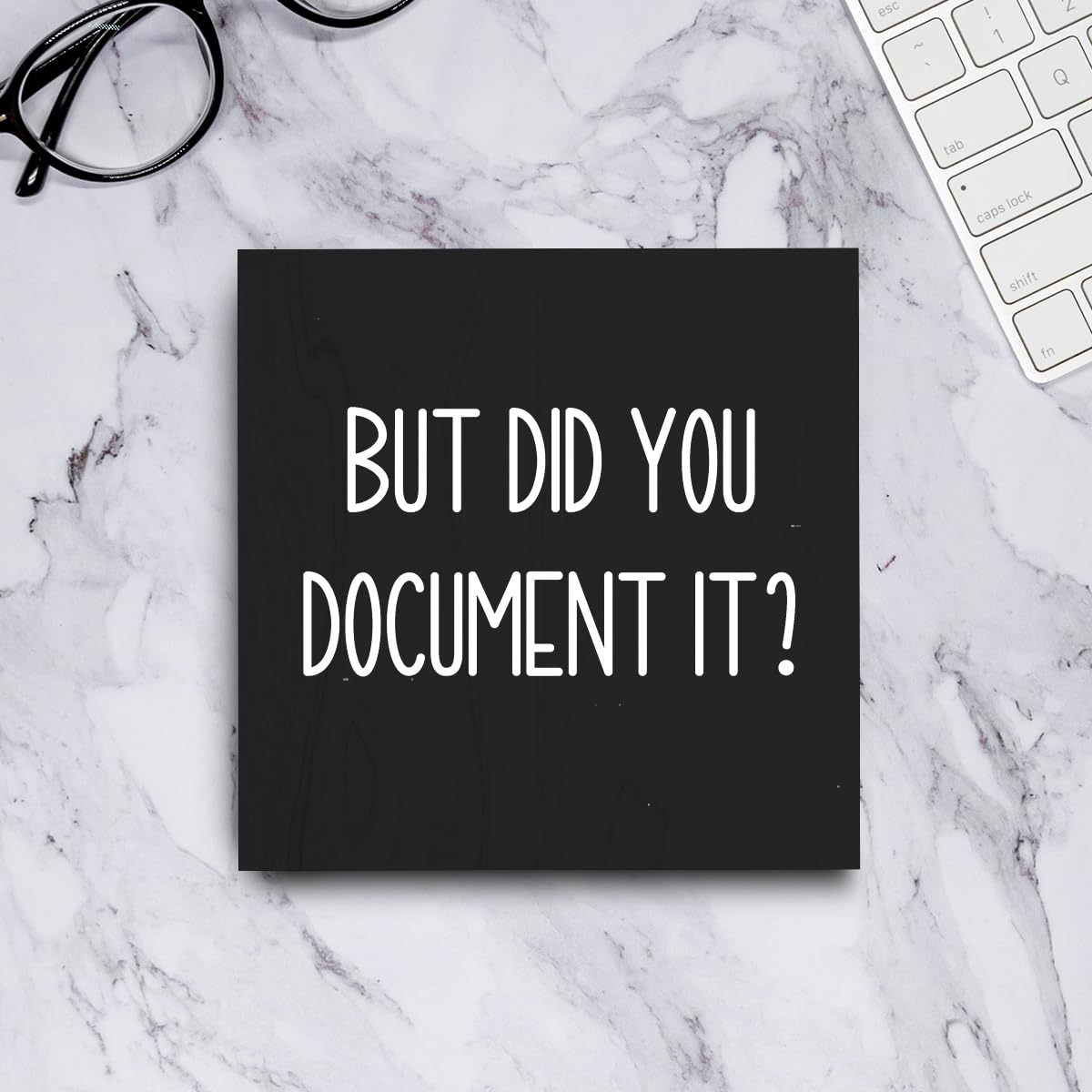 Office Decor But Did You Document It Wooden Box Sign
