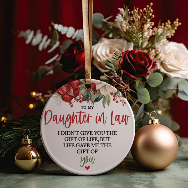 to My Daughter in Law from Mother in Law I Didn't Give You The Gift of Life, But Life Gave Me You Bonus Daughter Christmas Idea Ceramic