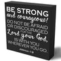 Bible Verse Wooden Box Sign Plaque Be Strong and Courageous Do Not Be Afraid Wood Box Sign Rustic Art