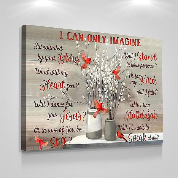 Canvas Wall Art Cardinal I Can Only Imagine Surrounded Canvas Modern Prints Wood Framed Room Decor For Home Wall Decor Ready To Hang 12x8 In