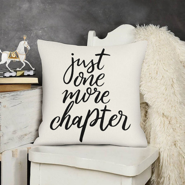 Just One More Chapter Throw Pillow Case Cushion Cover Book Lovers Linen 18 x 18 Inch