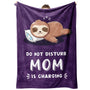 Funny Gifts for Mom Christmas, Mom is Charging Sloth Blanket, Birthday Gifts for Moms from Daguther Son