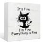 Funny Office Desk Decor - Black Cat 'It's Fine' Wood Box Sign