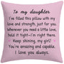 to My Daughter Pink Throw Pillow Cover 18x18 Inch, Daughter Birthday Gifts from Mom Dad