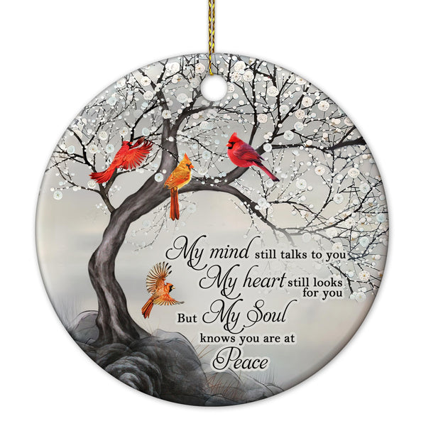 My Mind Still Talks to You Cardinal Circle Ceramic Ornament - Memorial Christmas Ornament Gifts for Loss of Loved One in Heaven