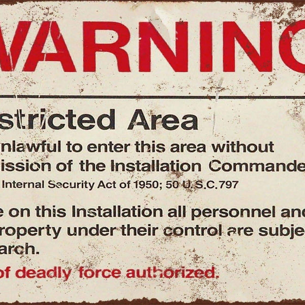 Metal Signs Vintage Yard Decor Art Tin Sign 8 x 12 Retro Warning Restricted Military Area 51 Vintage Look Basement