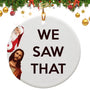 I Saw That Jesus Ornaments 2025, Funny Christmas Ornaments for Adults 2025, Personalized Gifts