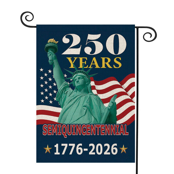 250 Years America Garden Flag,250th Anniversary USA Patriotic 1-Sided Banner, Statue of Liberty Design