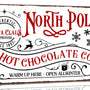 North Pole Hot Chocolate Christmas Metal Tin Sign Christmas Decor Wall Art